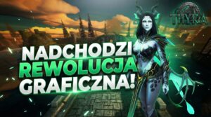 Thyra.pl – ZAPOWIEDŹ SERWERA Z NAJLEPSZĄ SZATĄ GRAFICZNĄ I NIE TYLKO!