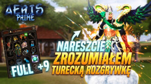 TERAZ JUŻ ROZUMIEM TURECKĄ DROGĘ! – FULL EQ DUSZY +9