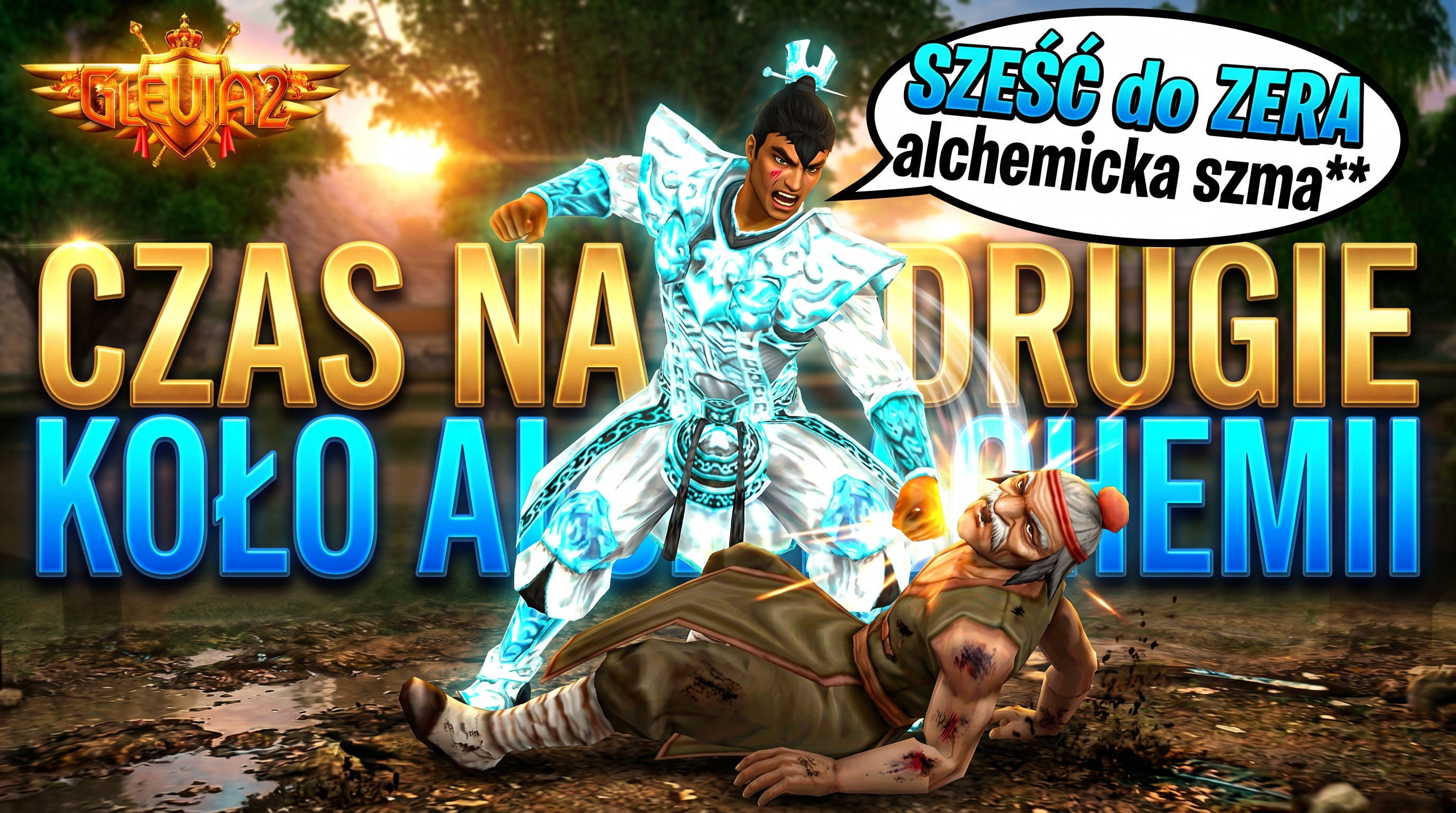 Glevia2 – CZAS NA DRUGIE KOŁO ALCHEMII DO PVP