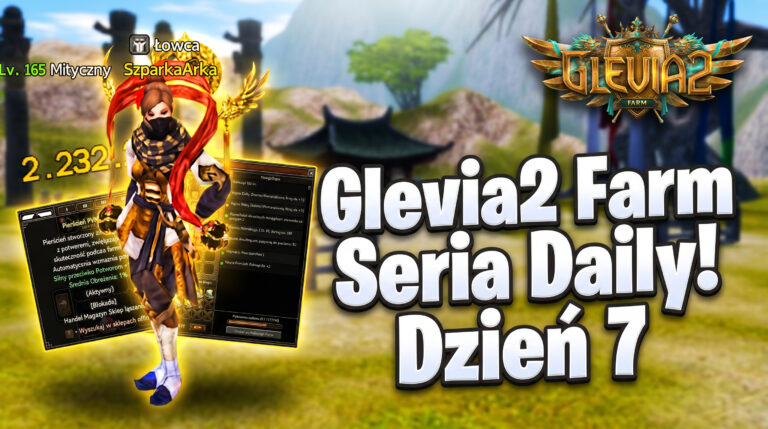 [#07] Glevia2 FARM –  POKONANY PRZEZ REKRUTA W DRODZE DO JOTUNA – Seria DAILY!