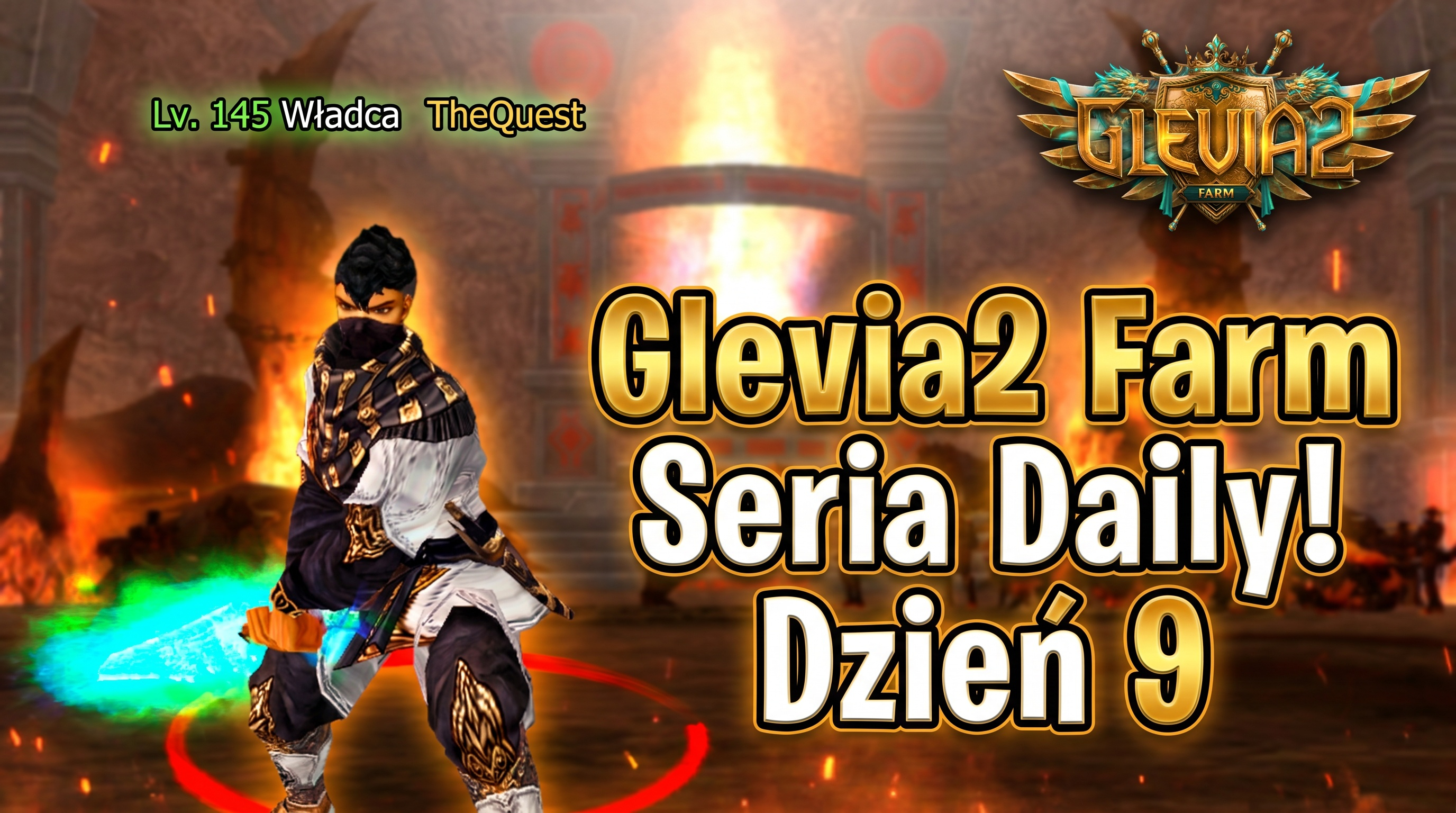 [#09] Glevia2 FARM –  PAN TheQuest WITA RAZADORKA! – Seria DAILY!