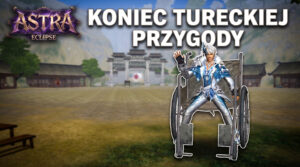Astra2 Eclipse – KONIEC TURECKIEJ PRZYGODY
