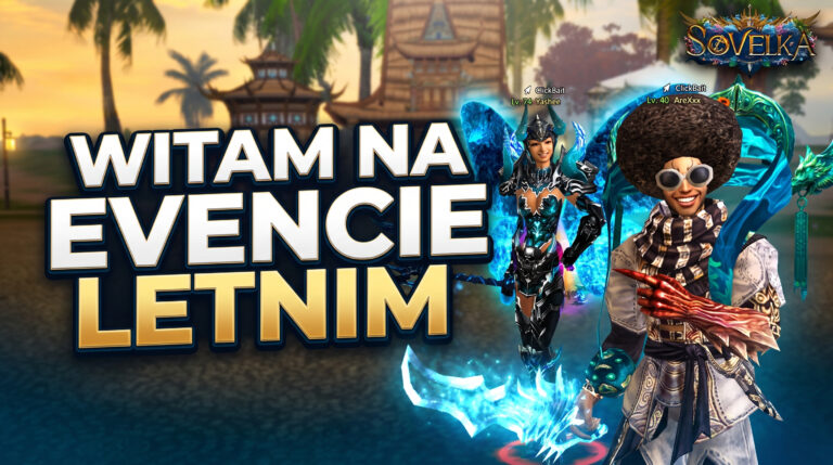 [#01] Sovelka – WITAM NA EVENCIE LETNIM!
