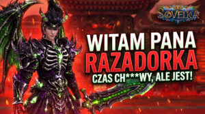 [#08] Sovelka – WITAMY PANA RAZADORA!