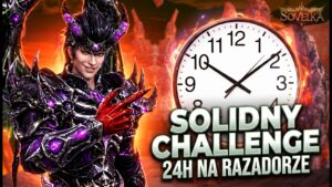 [#09] Sovelka – 24H RAZADOR CHALLANGE – ILE ZAROBILIŚMY?