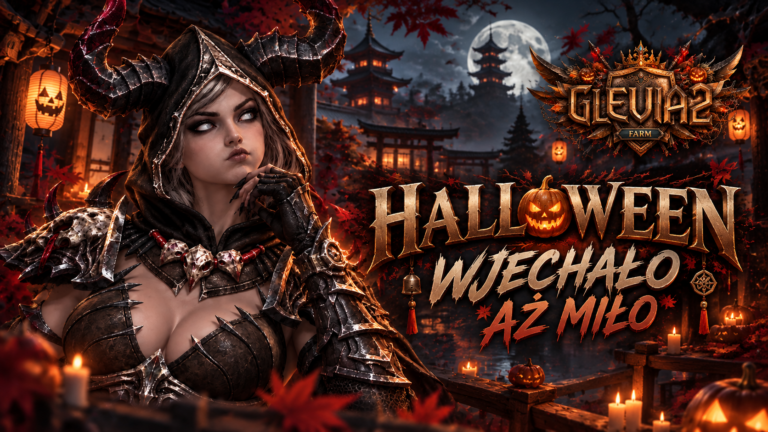 [#34] Glevia2 FARM – HALLOWEEN WJECHAŁO AŻ MIŁO! – DARMOWY IS!